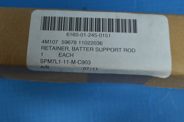 Battery Retainer Support Rod NSN: 6160-01-245-0151 P/N:4M107